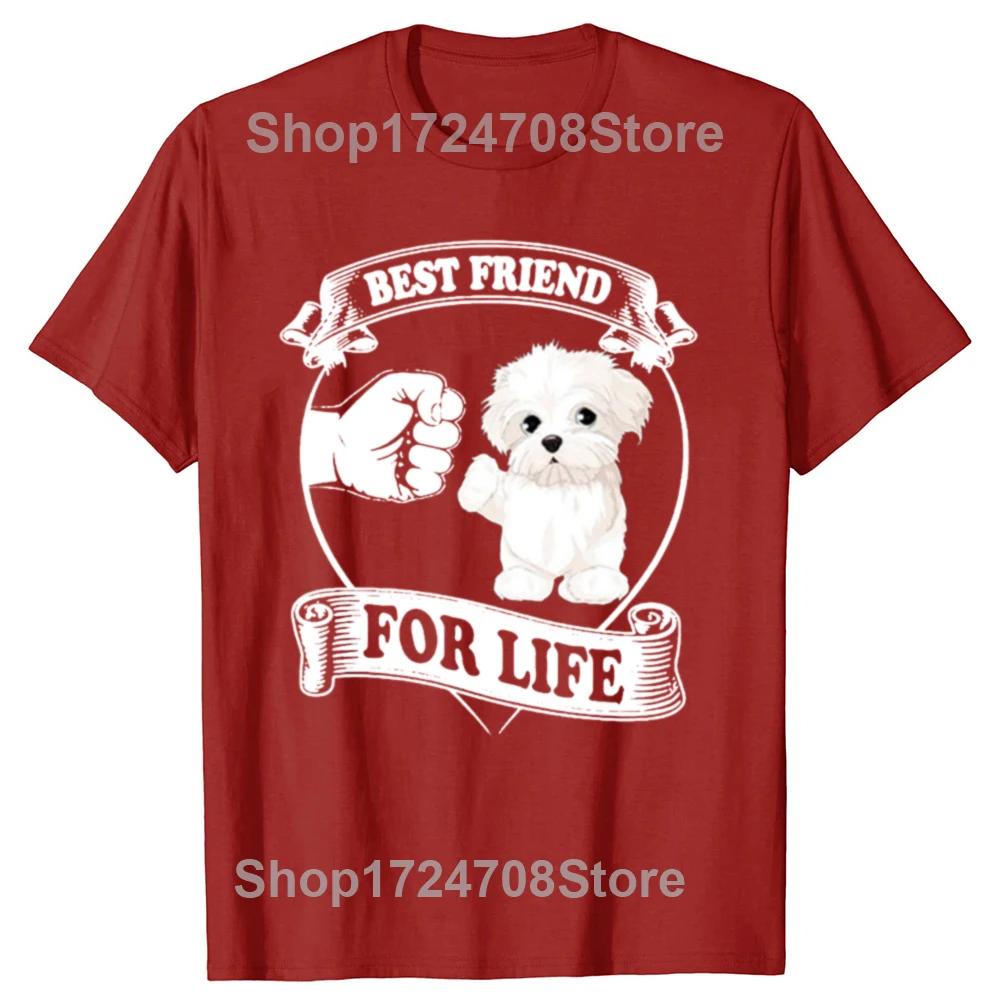 Funny Maltese Best Friend Dog Lovers Graphic T-shirts Men Women's Fashion Casual Tshirt 100% Cotton Loose Oversized T Shirt