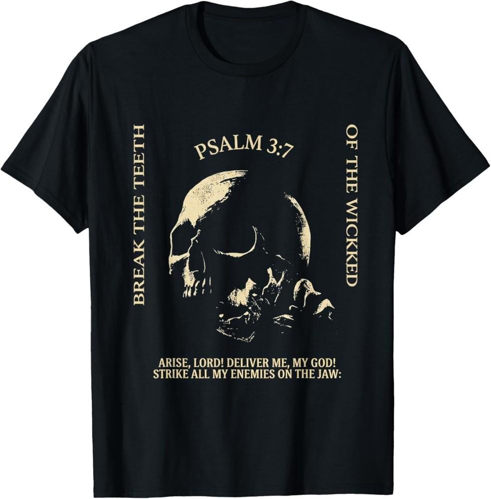 Psalm 3:7 Vintage Skull Christian Religious Bible Verse T‑Shirt