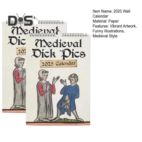 Medieval Dick Pics Calendar 2025 Prank Středověký Dick Nástěnný kalendář Legrační penis Rude kalendář s ilustracemi pro milovníky historie přátelé