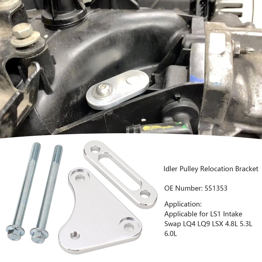 Idler Pulley Relocation Bracket Kit 551353 for LS1 Intake Manifold Swap LQ4 LQ9 LSX 4.8L 5.3L 6.0L