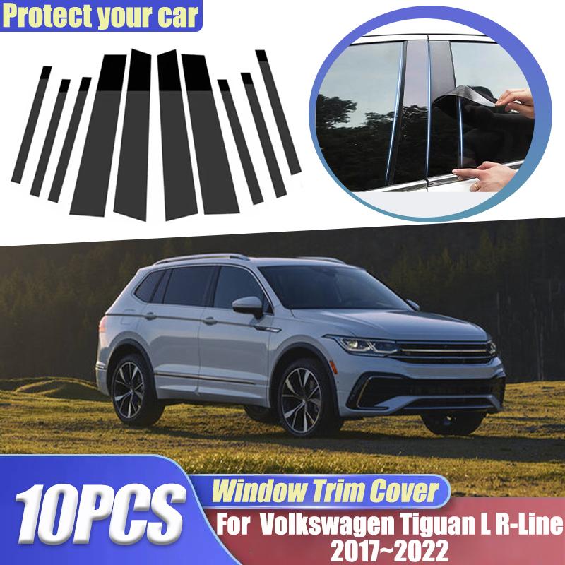For Volkswagen VW Tiguan L Accessories R-Line 2017~ LWB MK2 10PCS Window Trim Covers B C Pillar Posts Stickers Accessories