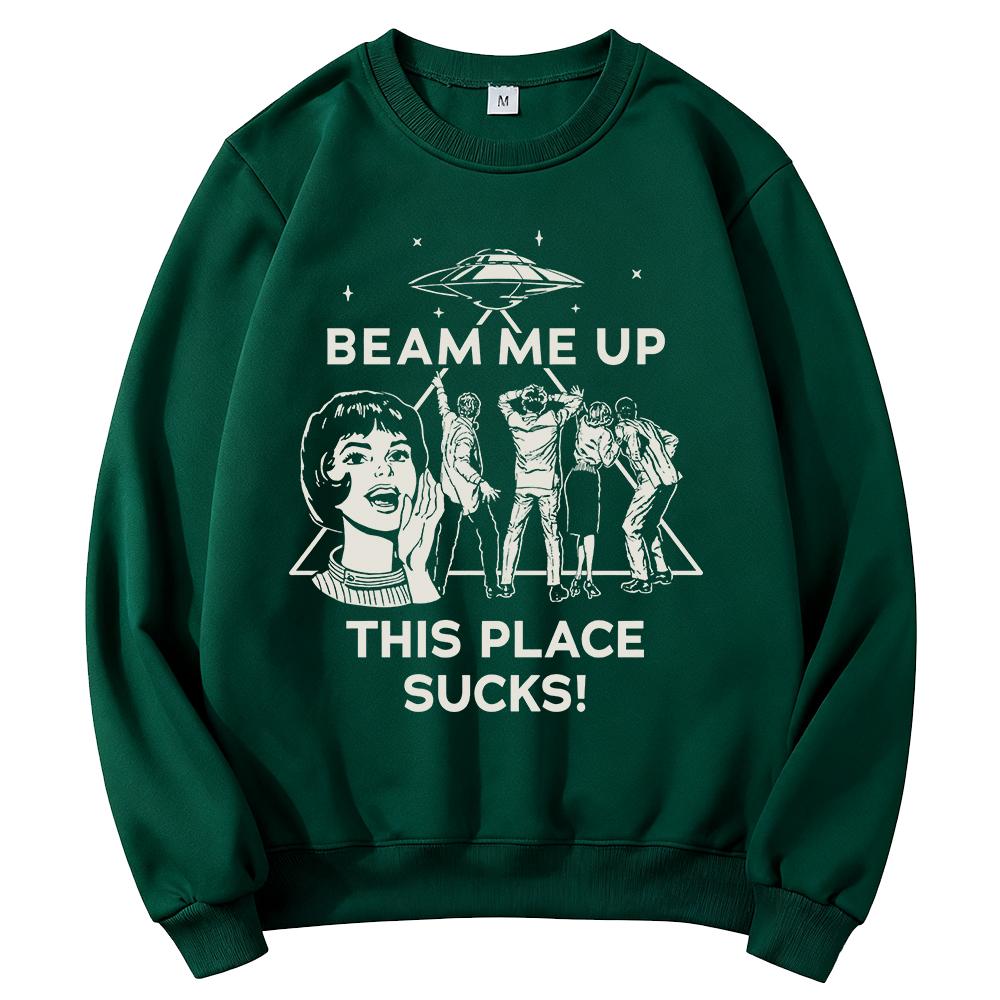 Beam Me Up Place Sucks Crewneck Sweatshirt WSQK The Squawk 94.5 FM Print Pullovers Unisex Clothes Streetwear Long Sleeve Clothing