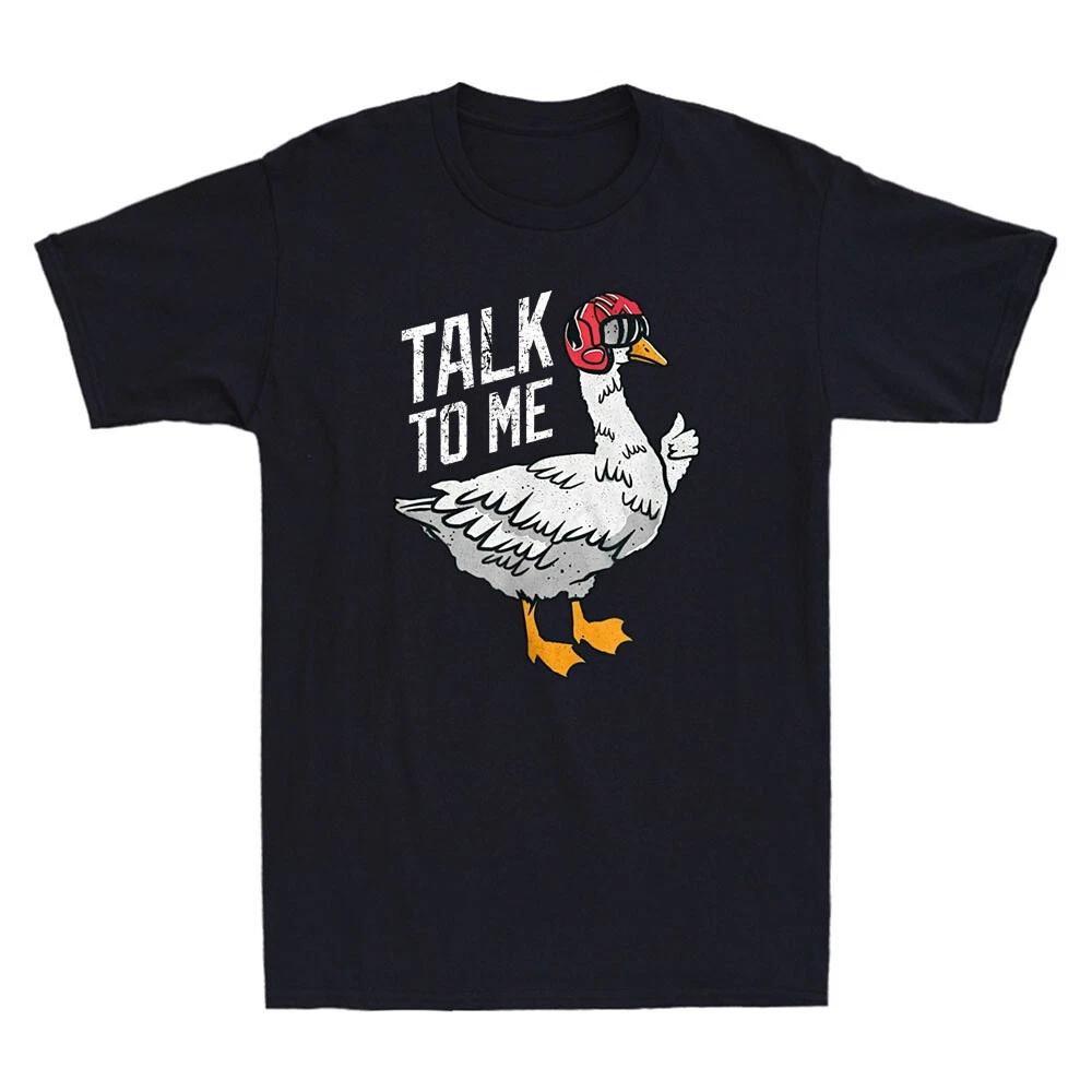 Talk To Me Goose Funny Goose Meme Vintage Men s T-Shirt Lover Gift Tee 2XL