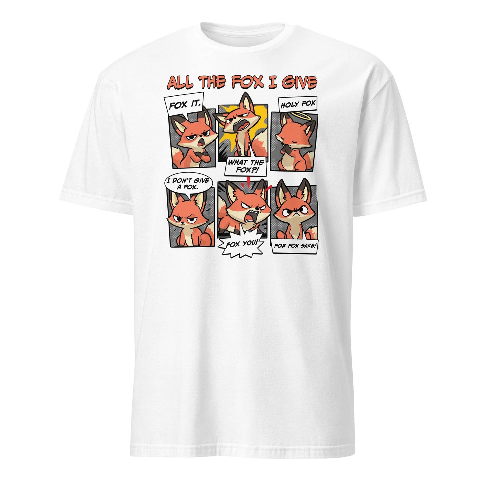 All The Fox I Give Shirt Funny Red Fox No Fox Given T-Shirt Size S-3XL Gift Tee S