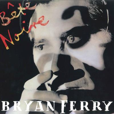 LP Record BRYAN FERRY  Bete Noire V2474 VIRGIN 1987 UK Rock Used