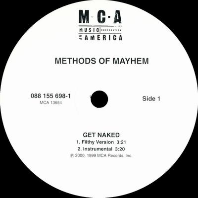 12inch Record METHODS OF MAYHEM - Get Naked 0881556981 MCA Records 1999 US Rap & Hip-Hop/R&B Used
