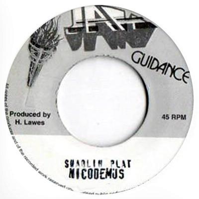 

7inch Record NICODEMUS - Shaolin Plat none Jah Guidance Jamaica Reggae, Ska & Dub Used