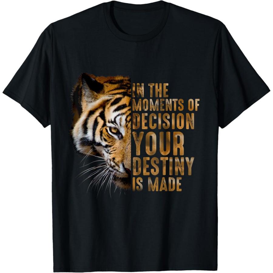 Motivation Success Mindset Quote With Tiger T-Shirt XXXXXL