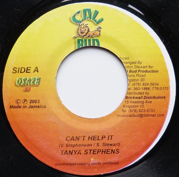 

7inch Record TANYA STEPHENS - Can t Help It NONE Cali Bud 2003 Jamaica Reggae, Ska & Dub Used