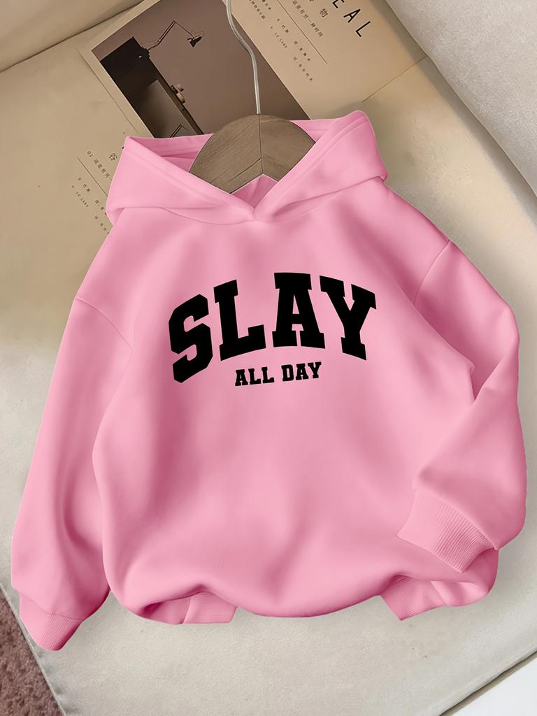 SLAY ALL DAY Huvtröja Casual Långärmad Vintertröja med Tydlig Text Vinterkläder för Flickor Bekväm Passform