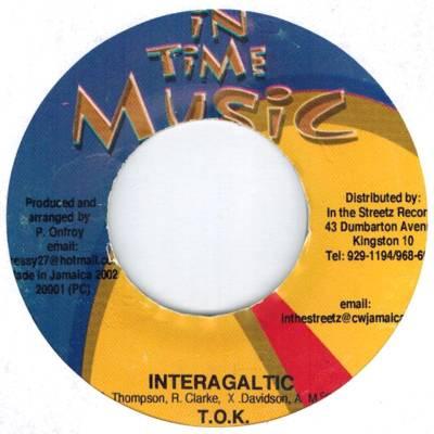 

7inch Record T.O.K. - Interagaltic NONE In Time Music 2002 Jamaica Reggae, Ska & Dub Used