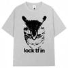 Funny Lock TF In Cat Meme Graphic T-shirts Men Women Fashion Vintage Popular T Shirt Oversized Cotton Casual T Shirts