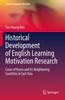 Kniha Historical Development of English Learning Motivation Research : Cases of Korea and Its Neighboring Countries In East Asia