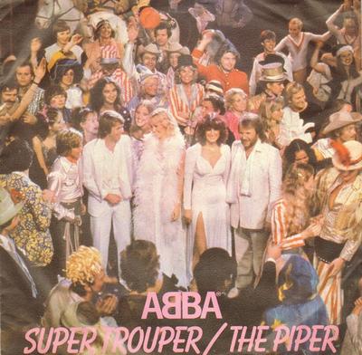 Płyta 7-calowa ABBA - Super Trouper / The Piper SEPC9089 Epic 1980 UK Pop Używana