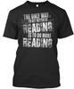 Get Better At Reading By The Only Way To Is Do More T-Shirt Made In USA S To 5XL