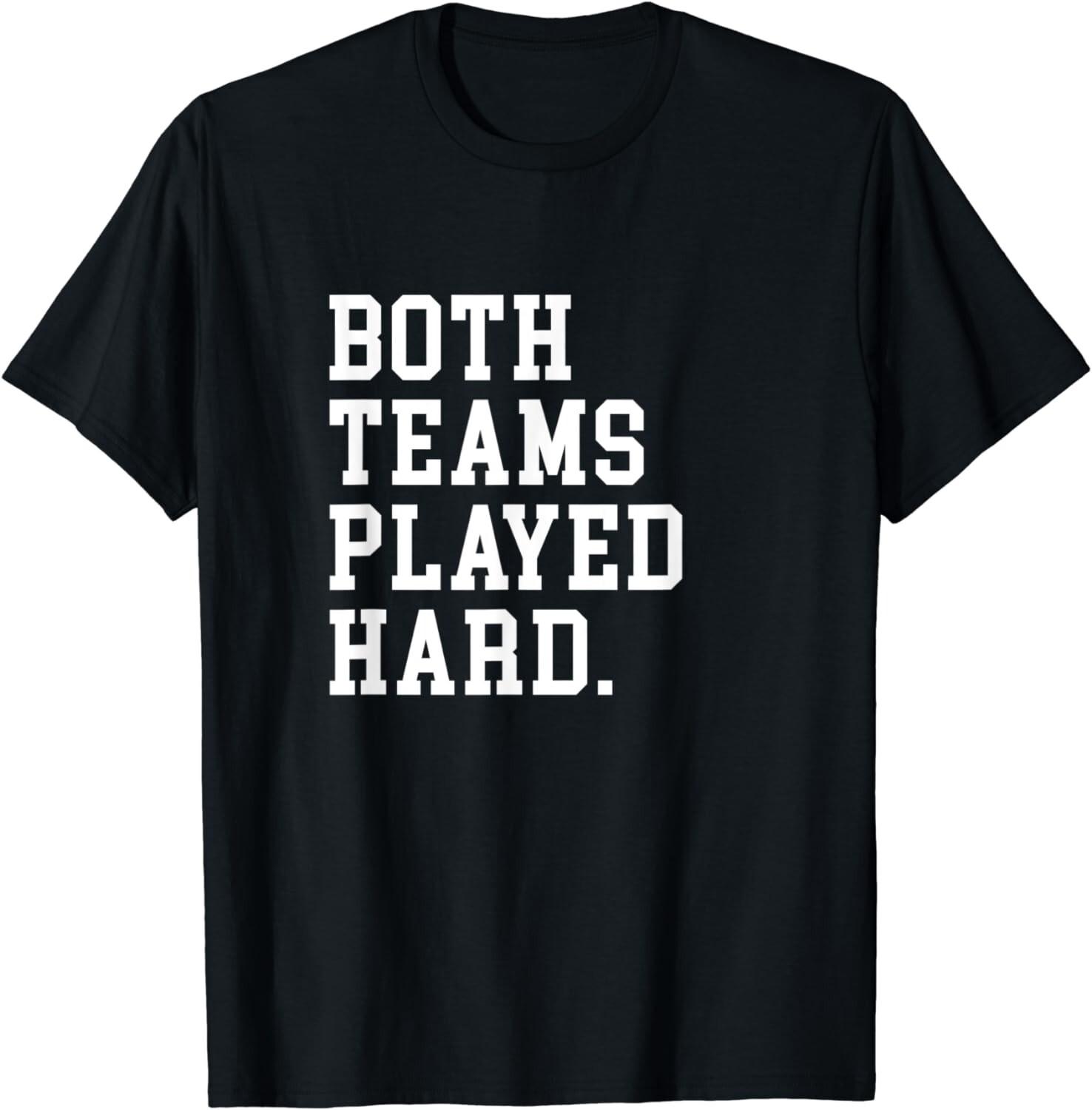 

Funny Both Teams Played Hard Shirt - 90 s Basketball Fans Gift Unisex T-Shirt 5XL різнокольоровий