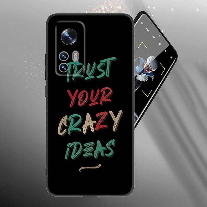Sentence Quotes Phone Case For Xiaomi Mi 10T 11i 11T Note 10 11 Lite NE F1 POCO F3 M3 X3 GT NFC M4 X4 Pro 5G Soft Black Cover