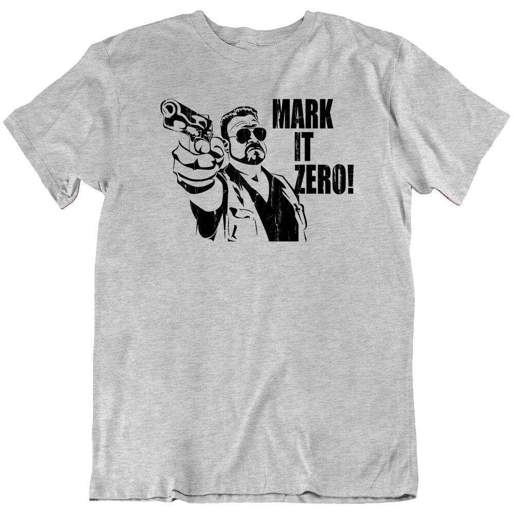 The Big Lebowski Mark It Zero Vintage Quotes Funny T Shirt Tee Gift New XXXXL