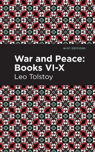 War and Peace Books VI X by Leo Tolstoy Hardback Book 9781513134413