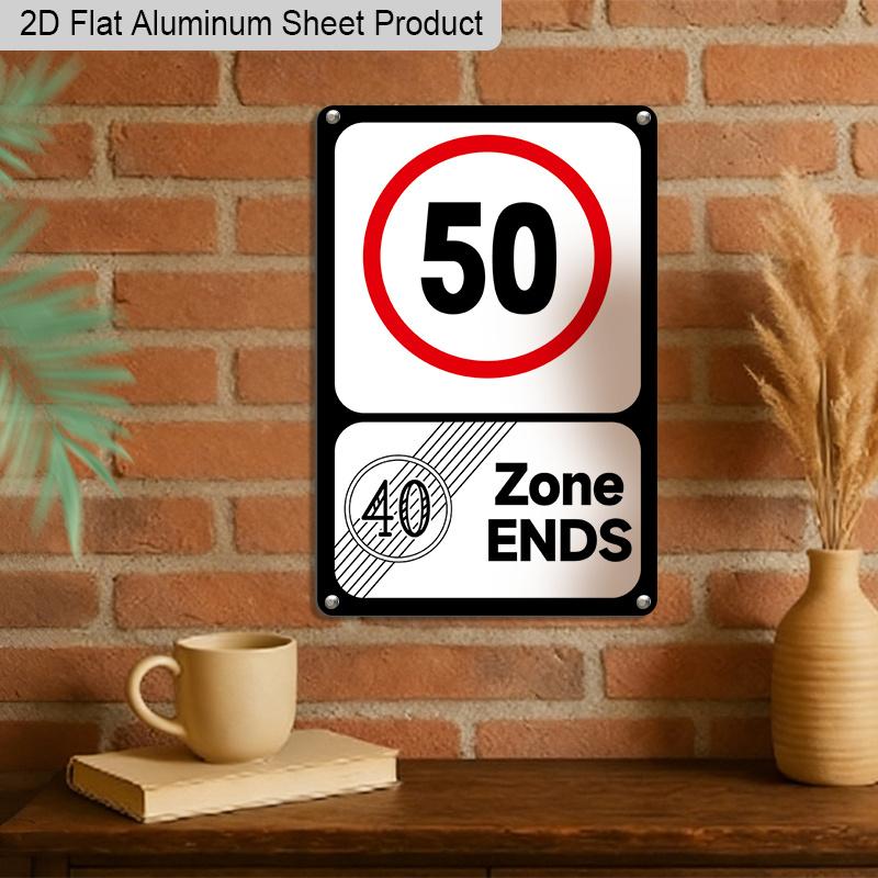 2D Flat, 1pc Vintage 50th Birthday Aluminium Sign "40 Zone Ends, 50 Speed Limit"- 8"x12" Rustic Birthday Party Decor, Funny Over-the-Hill Wall Art