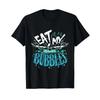 Funny Swimming Swimmer Eat My Bubbles T Shirt Vintage Homme Comfortable Unisex Casual Soft Designer Clothes Slightly