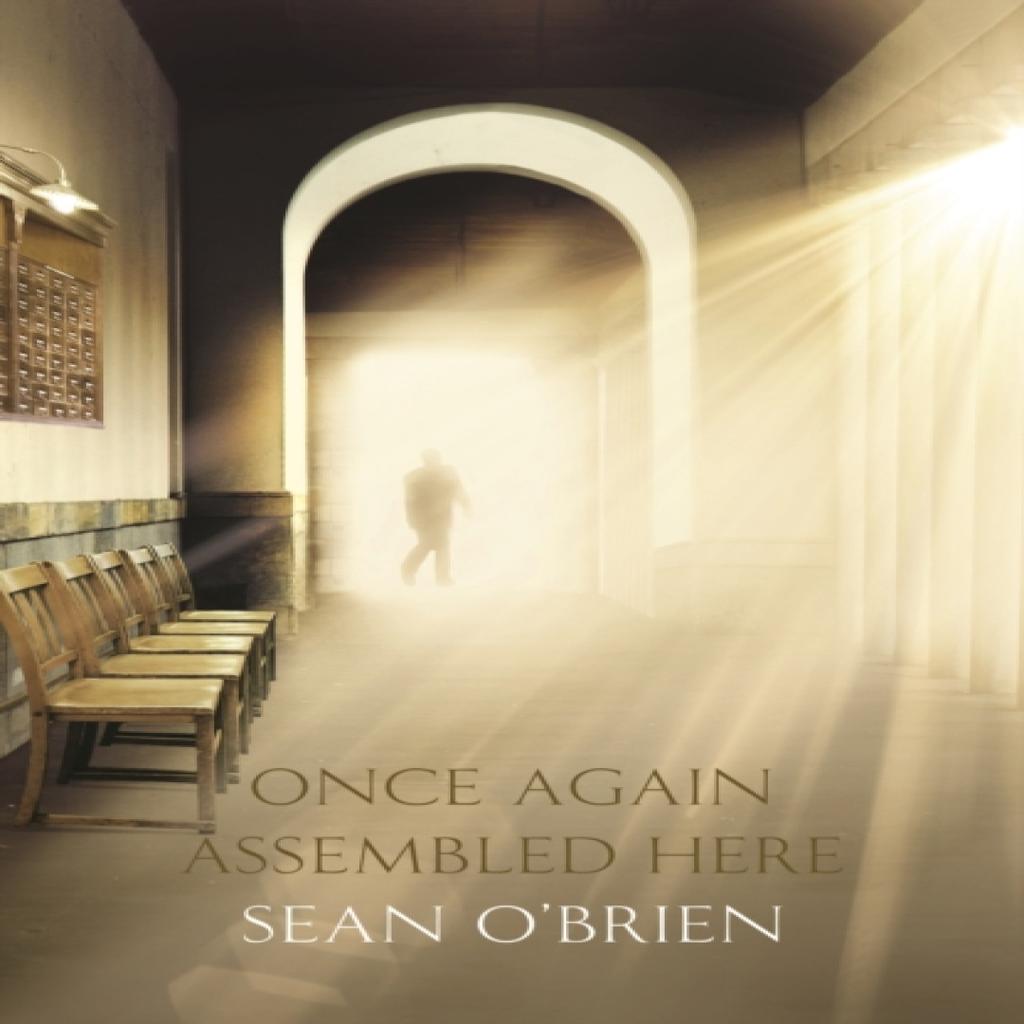 Once Again Assembled Here by Sean OBrien Hardback Book 9781447219712
