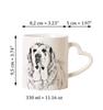 Spanish Mastiff, Mastín Español - Cup with a Dog, Adorable Cup with a Heart-shaped Handle, Universal Gift from the Art-Dog Brand
