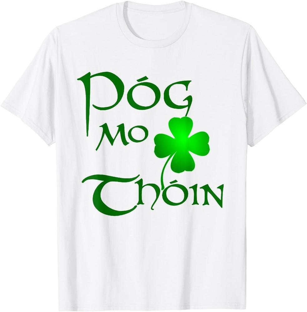 Gaelic Saying TShirt Kiss My A Irish T-Shirt Unisex T-Shirt S