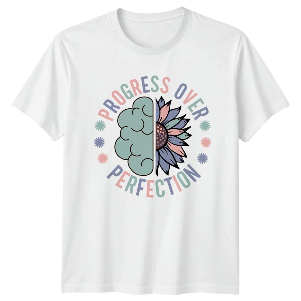 Progress Over Perfection TShirt Self Care Unisextal Health Wellness S