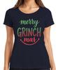 Merry Grinch Mas Christmas Funny Grinch Gift Family Fun Ladies T Shirt