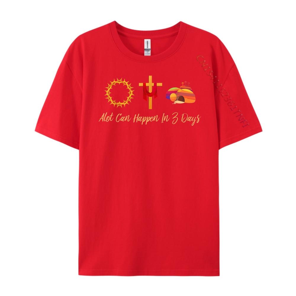 Alot Can Happen In 3 Days Cute Easter Day Luxury Clothing Short Sleeve TShirt Men Mardi Gras S