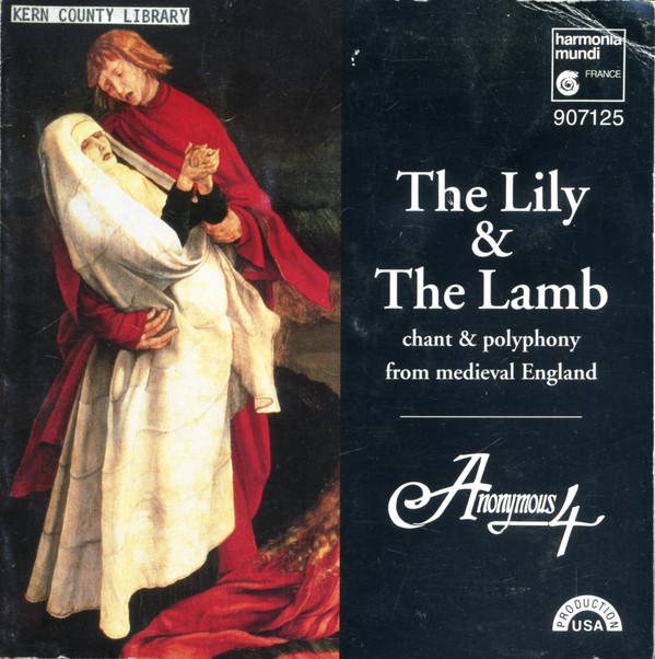 

CD ANON 4; ANONYMOUS - The Lily & The Lamb HMU907125,90712 Harmonia Mundi 1995 Europe Classical Used