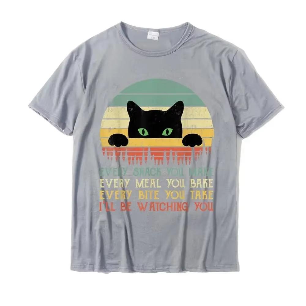Every Snack You Make Cat Funny Cat Mom Cat Dad T-Shirt for Men Cotton Letter Printed T Shirts Casual Men T Shirt