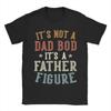 Funny Fathers Day Dad Gifts Outfit Men Women T Shirts Pure Cotton Tee Fashion Tshirt Clothes