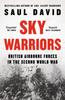 Libro Sky Warriors : British Airborne Forces In the Second World War