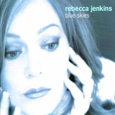 CD REBECCA JENKINS - Blue Skies 628740827024 Not On Label 2007 Canada Japanese Pop/Rock Used