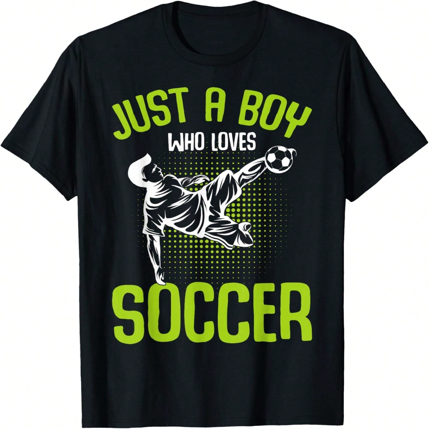Just A Boy Who Loves Soccer Player Boys Kids T-Shirt S