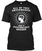 All This And A Psychology Degree T-Shirt Made In the USA Size S To 5XL