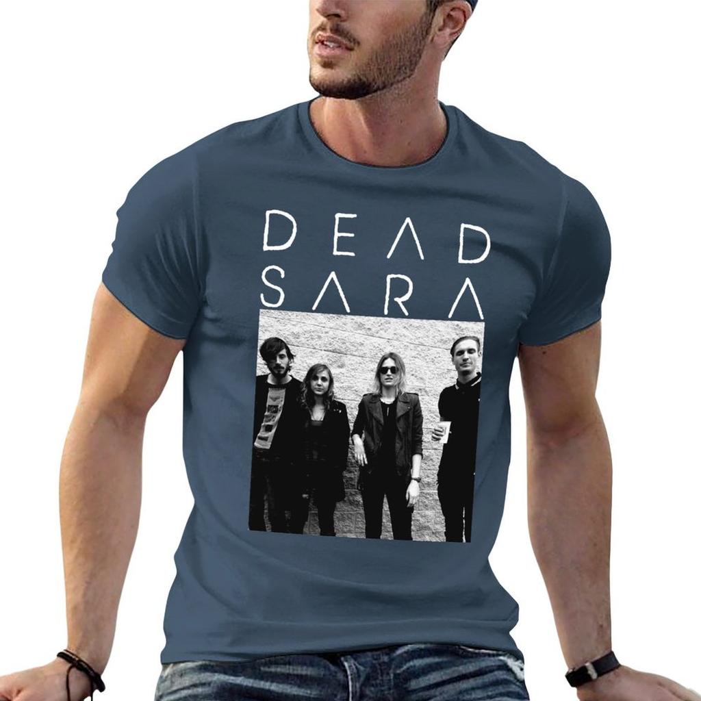 DEAD SARA BAND TShirt Big Size Daily Wear TShirt