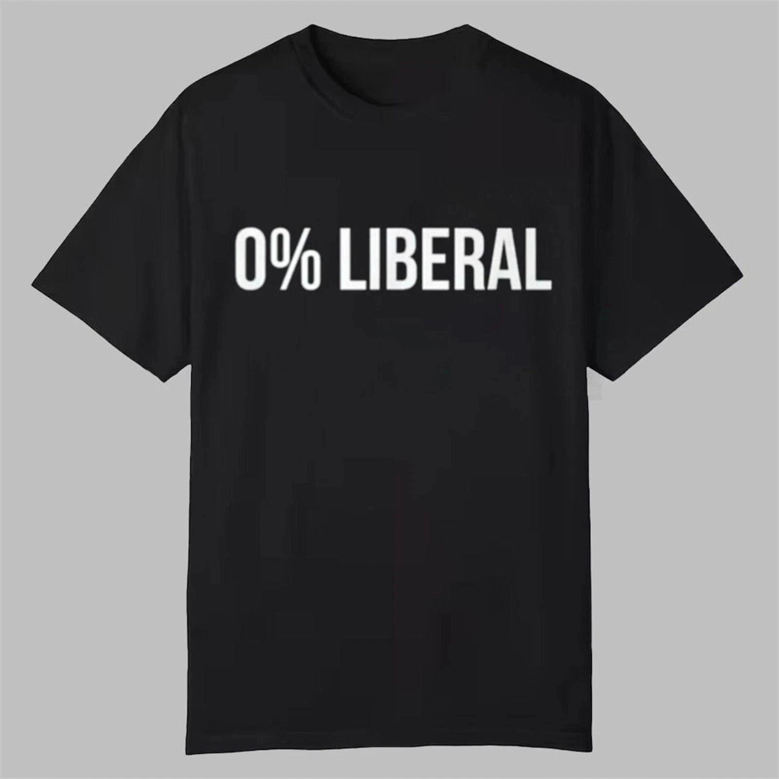 0% Liberal Zero Percent Liberal T shirt 2XL
