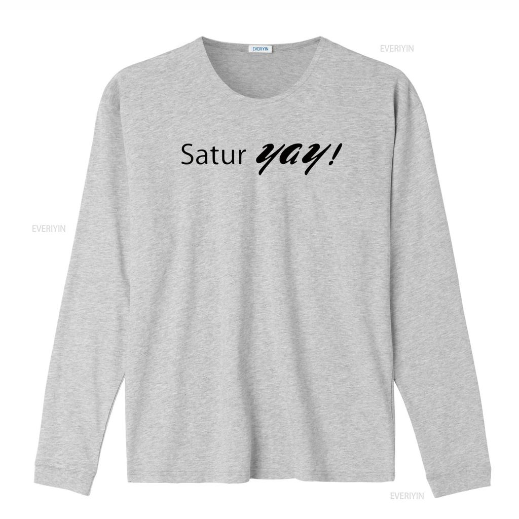 Womens Saturyay Saturday Weekend Party Fun Humor T Shirt White Large vintage Washed homme designer clothes Soft Stretched