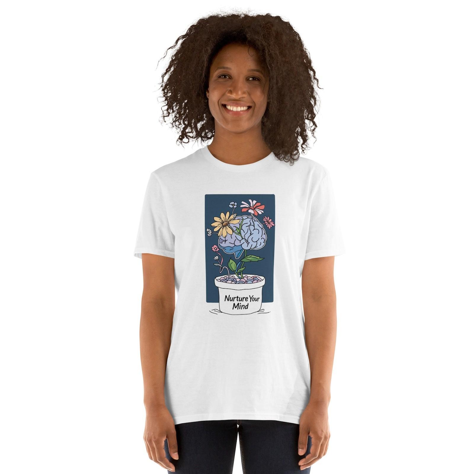 Nurture Your Mind T-Shirt Inspirational Mental Health Tee Positive Message #32 M
