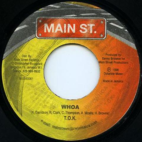 

7-дюймовая пластинка TOK - Whoa Main Street 1998 Ямайка Регги, Ска и Даб
