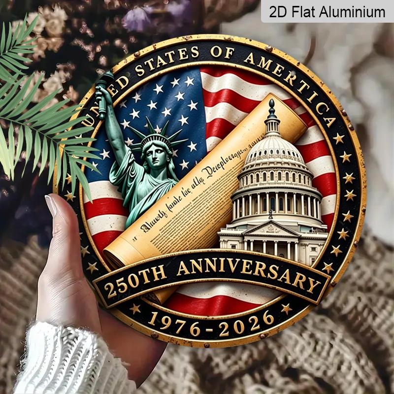 2D Flat, A Round Aluminum Anniversary Wall Decoration, Featuring Patriotic Art of The Statue of And The Capitol, Suitable for USA 250th Anniversary