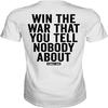 Combat Iron Men's Graphic Short Sleeve T-Shirt - Win The War That You Tell Nobody About Tee