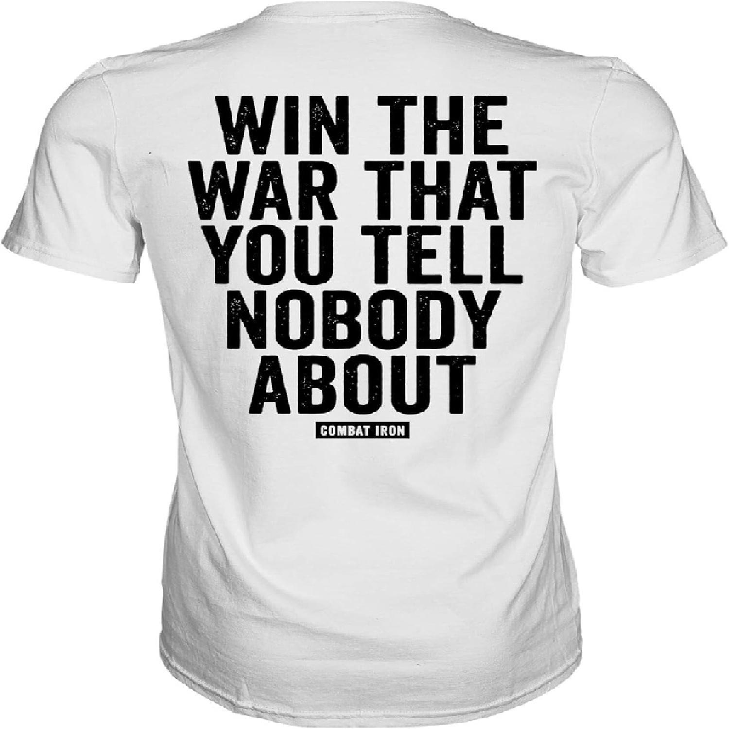 Combat Iron Men s Graphic Short Sleeve T-Shirt - Win The War That You Tell Nobody About Tee XXXXXL белый