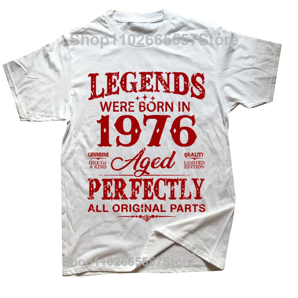 LEGEND 1976 VINTAGE Classic Black Cotton T Shirts Unisex Retro Summer Fashion 48th 48 Years Old Birthday Party Tshirt Male Top