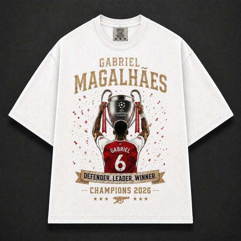 Gabriel Magalhaes Champions Shirt, Defender Leader Winner Graphic Tee, Number 6 Soccer Fan Gift, Vintage Football Defender Tee