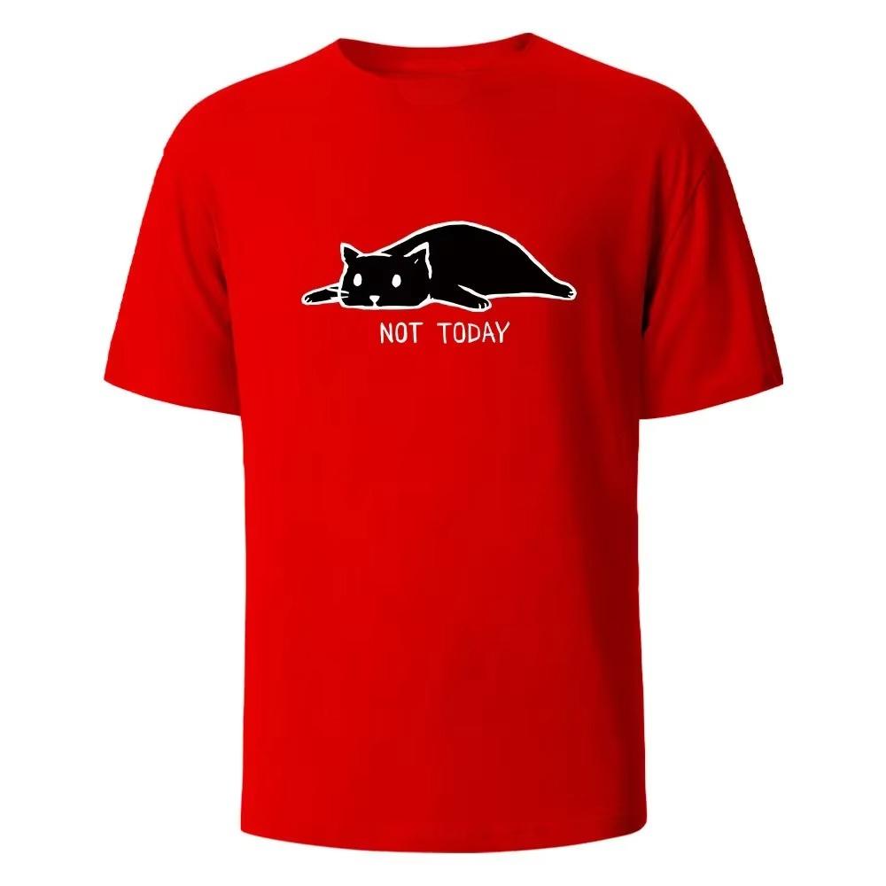 Not Today Funny Printed T-shirts for Men 100% Cotton Summer Breathable Comfortable Tops Short-Sleeved O-neck Basic Men Clothing