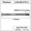 HEPPE MTB Road Bike Titanium Thru Axle Ultra Light Bike Axle 12x142 12x148 Rear Hub Thru Axle Bike Fork 12x100 12x110 Shaft